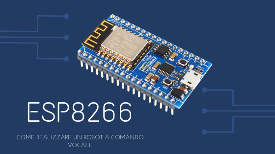 Robot a controllo vocale Wi-Fi che utilizza Wemos D1 ESP8266, Arduino IDE, IFTTT, Adafruit.IO e Google Assistant